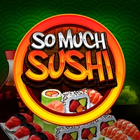 เกมสล็อต So Much Sushi